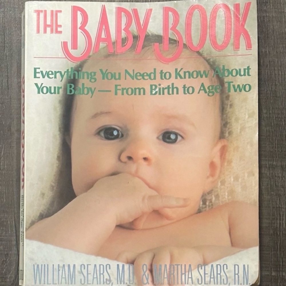 The Baby Book by Pediatrician Dr. Sears